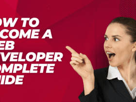 How To Become A Web Developer Complete Guide