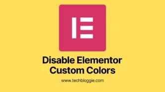 How to disable Elementor custom colors and fonts