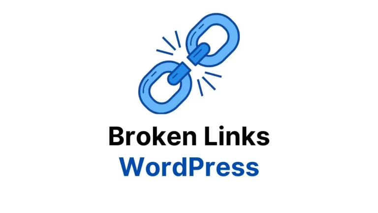 Broken Links in WordPress [Fixed]