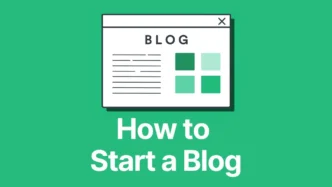 How to Start a Successful Blog in 2024