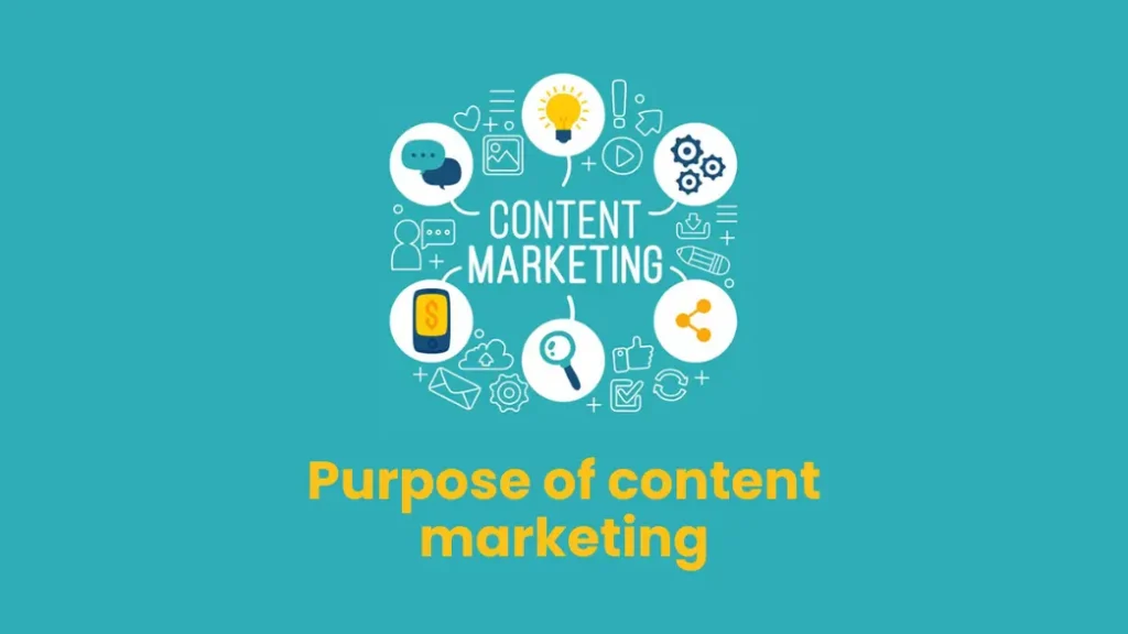 Purpose of content marketing