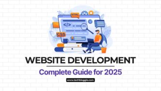 A complete guide for website development in 2025