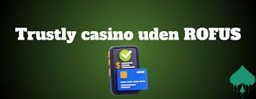 Casino Uden ROFUS uden Mit Oplev Den Bedste Spiloplevelse Casino Uden ROFUS uden Mit Oplev Den Bedste Spiloplevelse